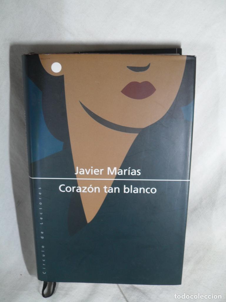 Libros: CORAZON TAN BLANCO - JAVIER MARIAS - Foto 1