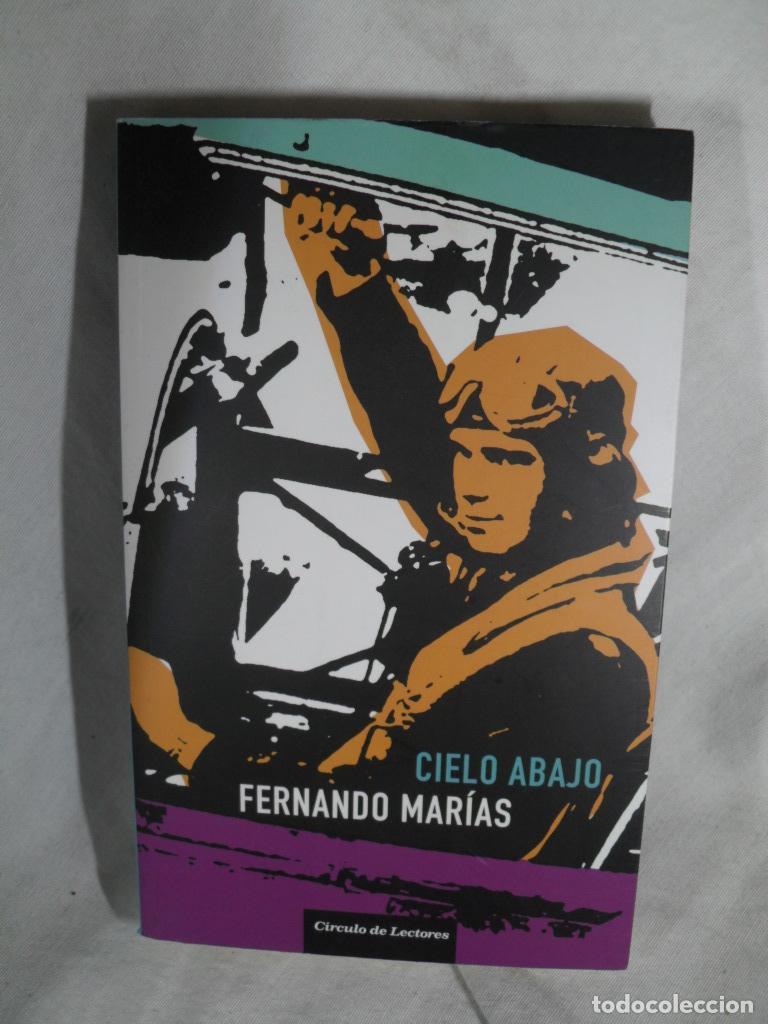 Libros: CIELO ABAJO - FERNANDO MARIAS - Foto 1