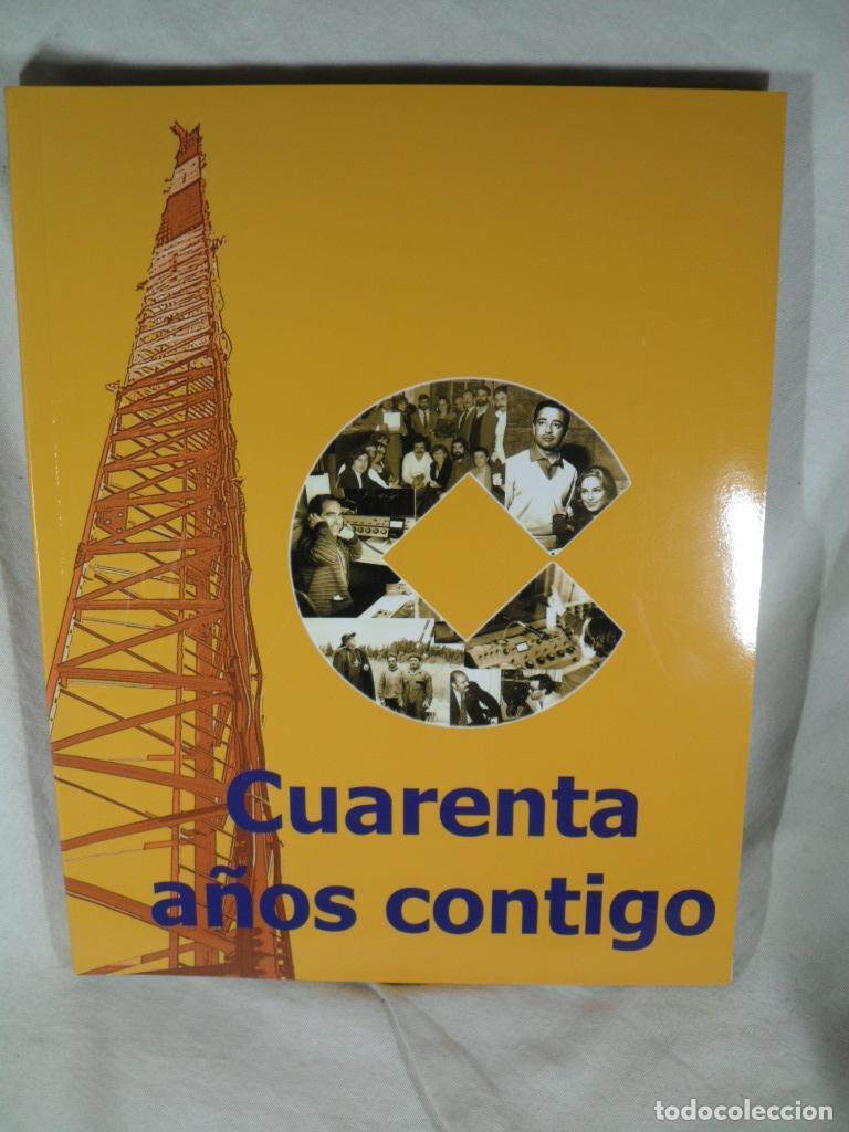 Libros: CUARENTA A&Ntilde;OS CONTIGO COPE LUGO - VARIOS - Foto 1