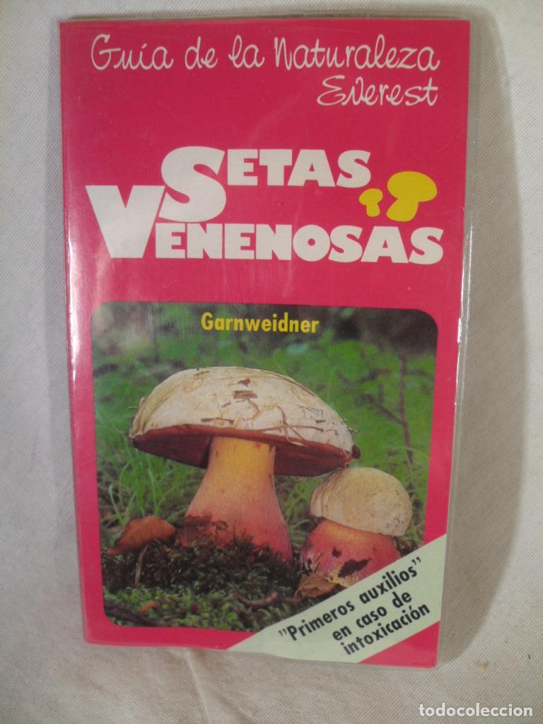 Libros: SETAS VENENOSAS - EDMUND GARNWEIDNER - Foto 1
