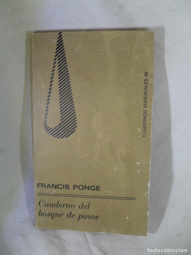 Libros: CUADERNO DEL BOSQUE DE PINOS - FRANCIS PONGE - Foto 1