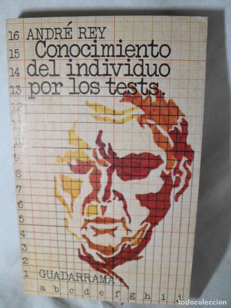 Libros: CONOCIMIENTO DEL INDIVIDUO POR LOS TESTS - ANDRE REY - Foto 1