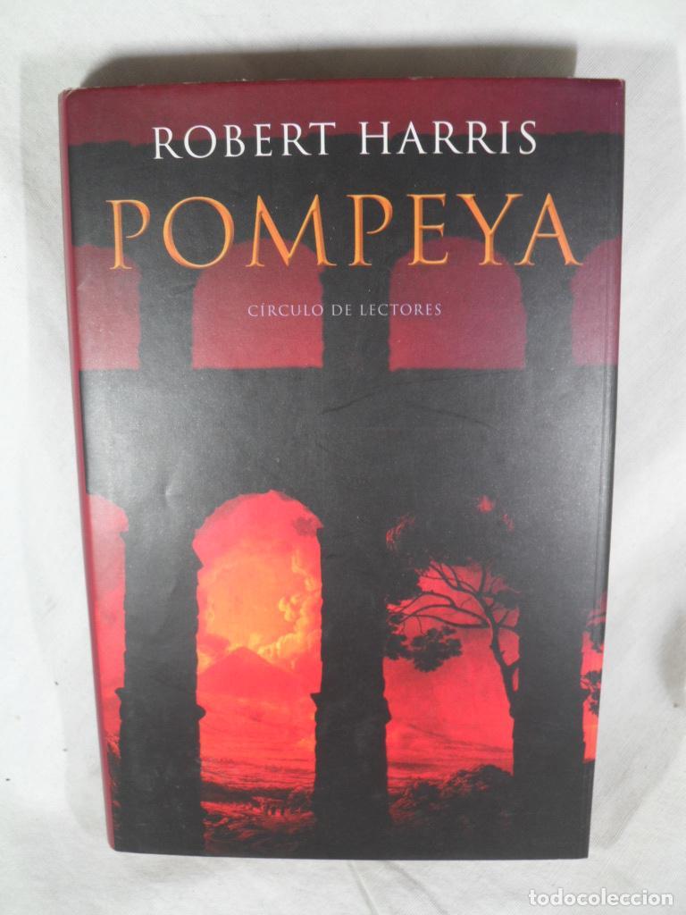 Libros: POMPEYA - ROBERT HARRIS - Foto 1
