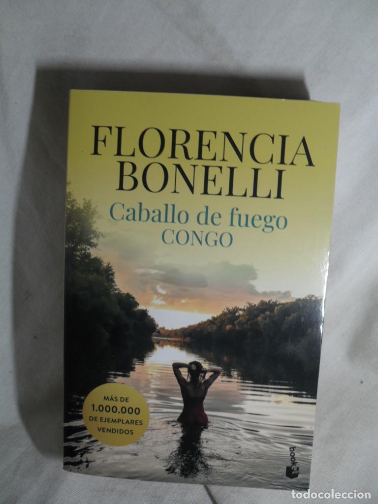 Libros: CABALLO DE FUEGO - FLORENCIA BONELLI - Foto 1