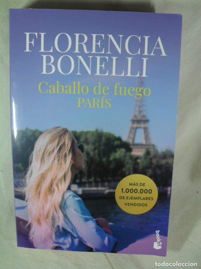Libros: CABALLO DE FUEGO PARIS - FLORENCIA BONELLI - Foto 1