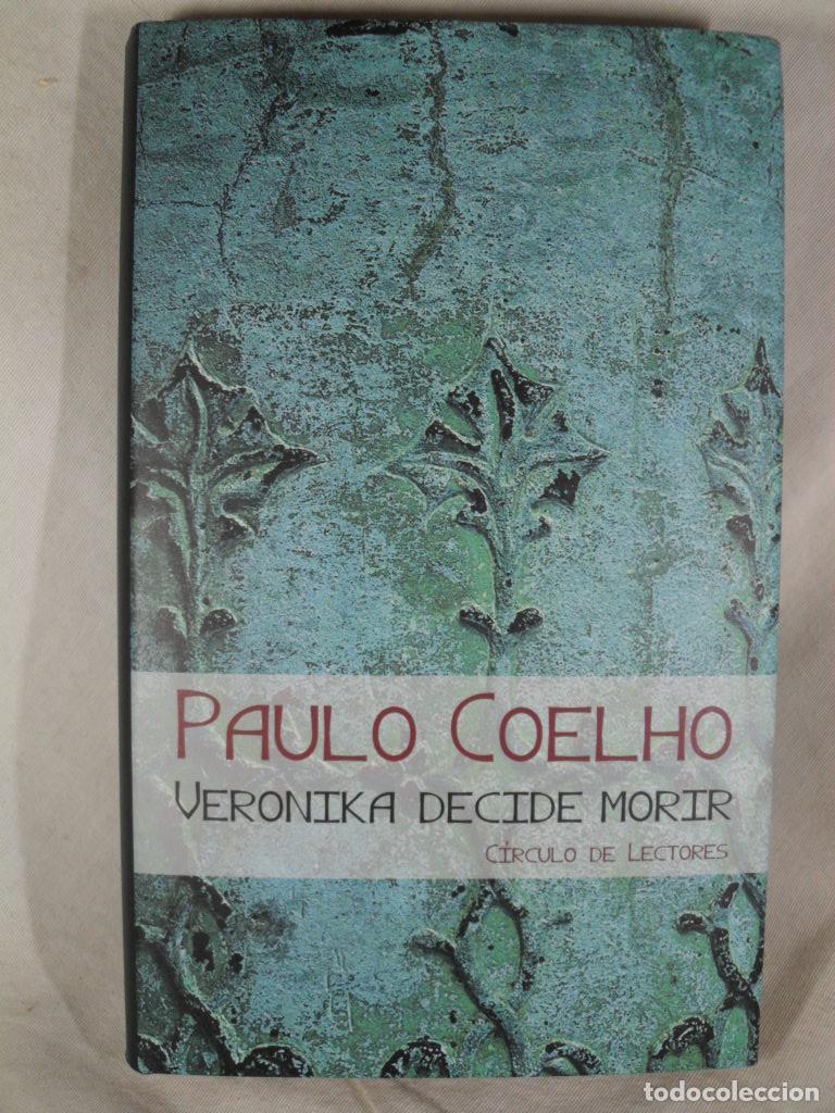 Libros: VERONIKA DECIDE MORIR - PAULO COELHO - Foto 1