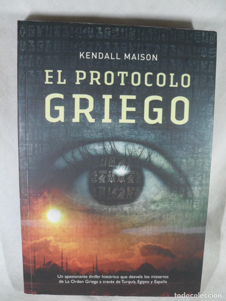 Libros: EL PROTOCOLO GRIEGO - KENDALL MAISON - Foto 1