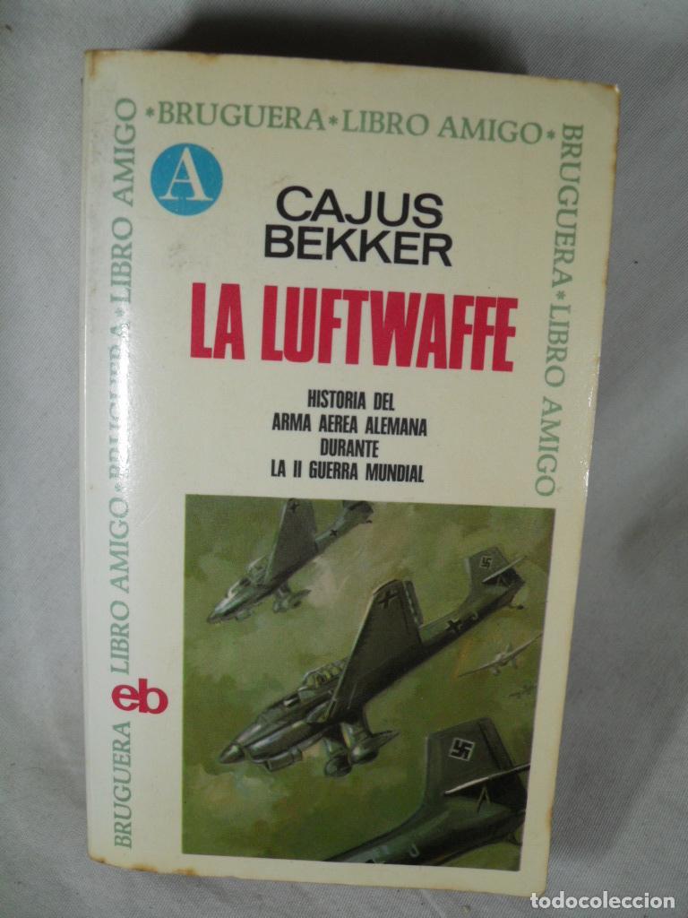 Libros: LA LUFTWAFFE - CAJUS BEKKER - Foto 1
