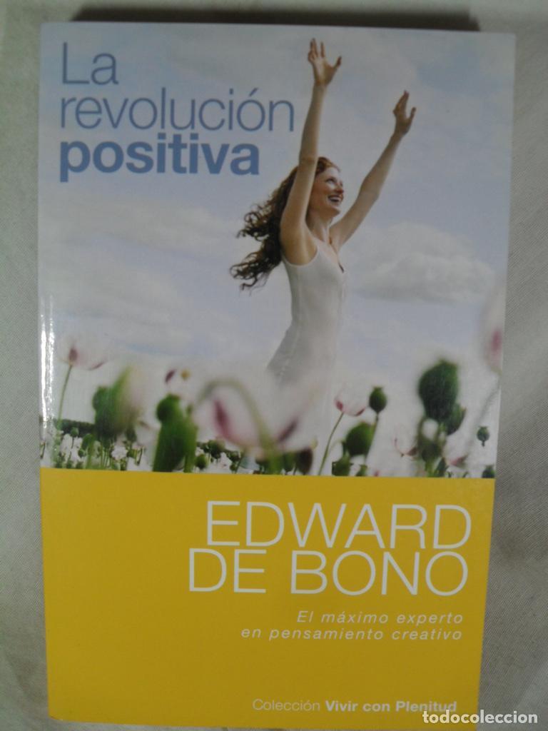 Libros: LA REVOLUCION POSITIVA - EDWARD DE BONO - Foto 1