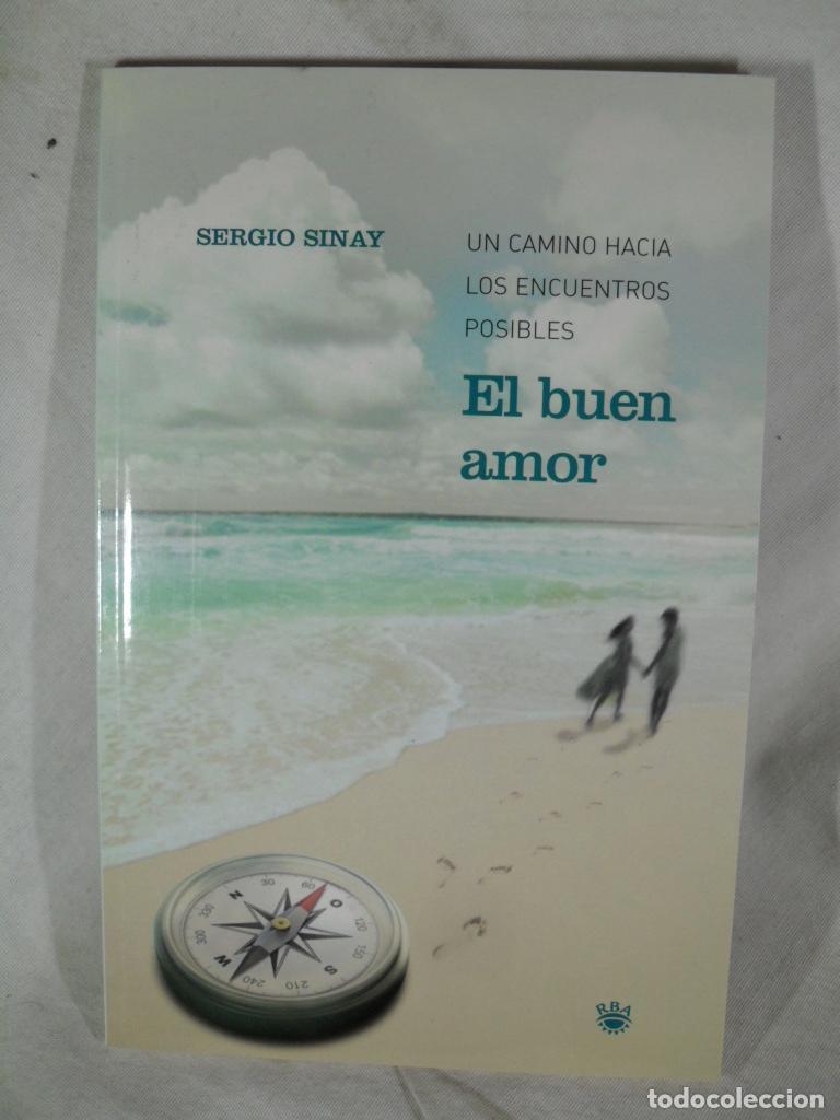 Libros: EL BUEN AMOR - SERGIO SINAY - Foto 1