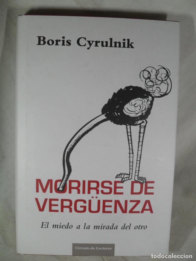 Libros: MORIRSE DE VERG&Uuml;ENZA - BORIS CYRULNIK - Foto 1