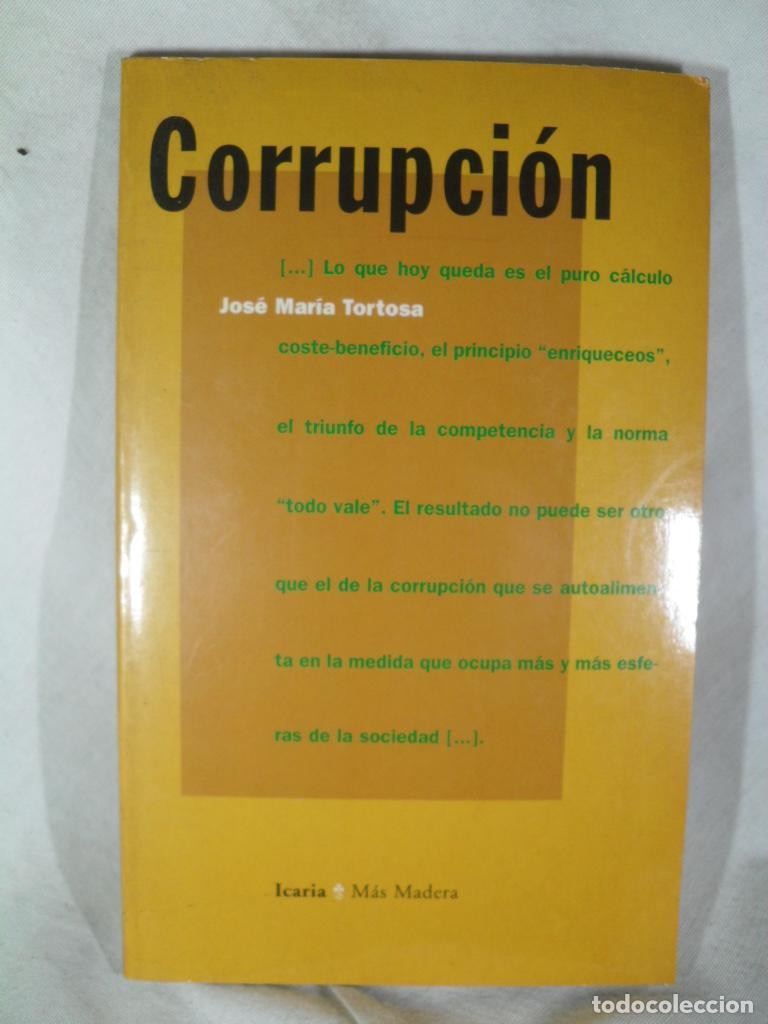 Libros: CORRUPCION - JOSE MARIA TORTOSA - Foto 1