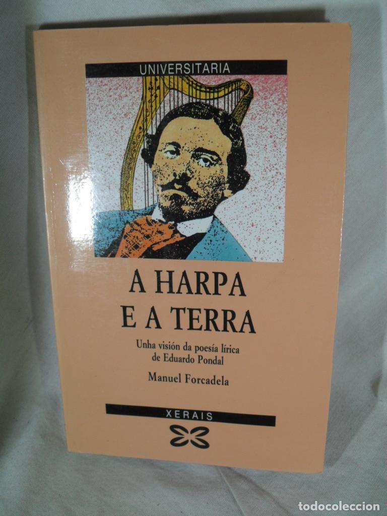 Libros: A HARPA E A TERRA - MANUEL FORCADELA - Foto 1