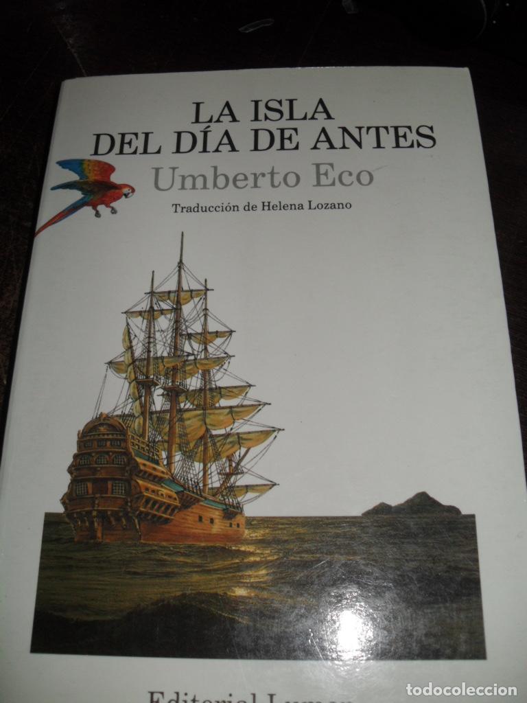 Libros: LA ISLA DEL DIA ANTES - UMBERTO ECO - Foto 1