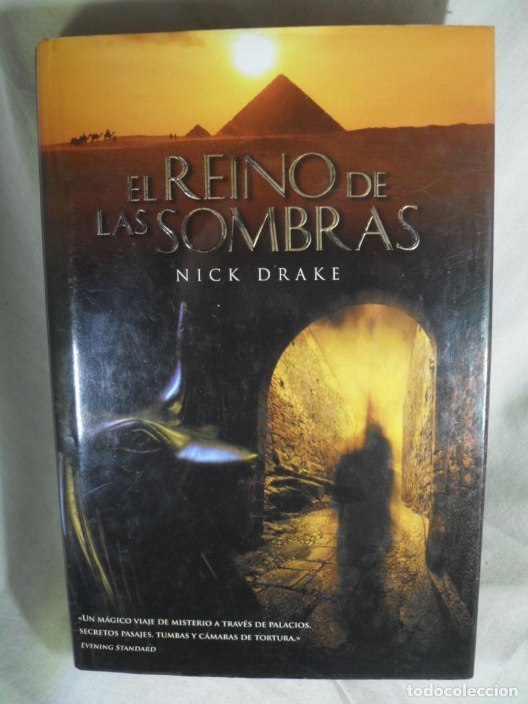 Libros: EL REINO DE LAS SOMBRAS - NICK DRAKE - Foto 1
