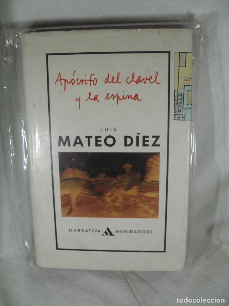 Libros: APOCRIFO DEL CLAVEL Y LA ESPINA - LUIS MATEO DIEZ - Foto 1
