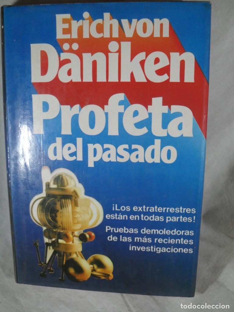 Libros: PROFETA DEL PASADO - ERICH VON DANIKEN - Foto 1