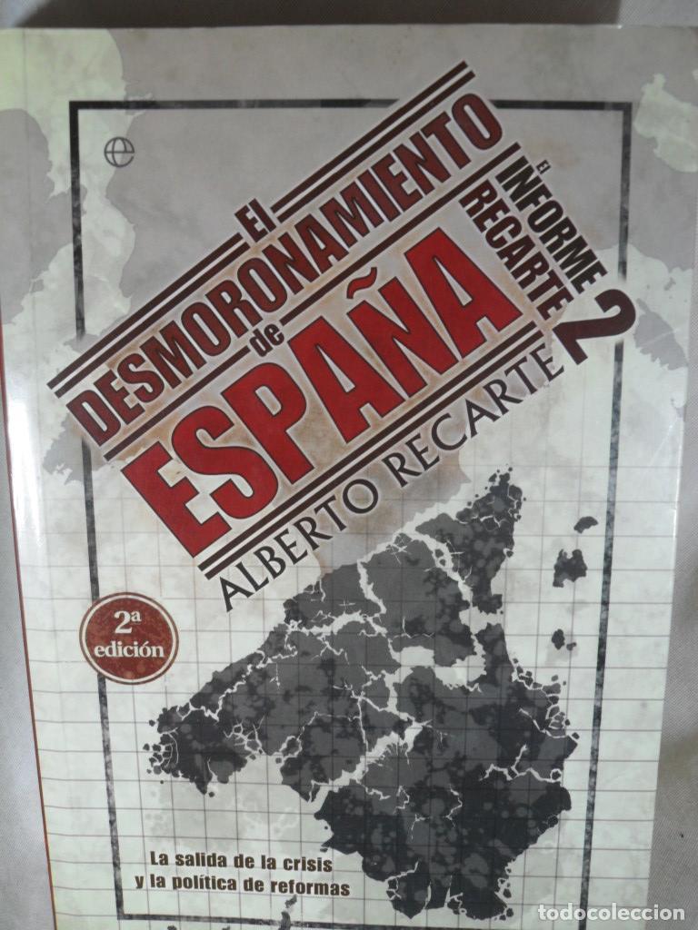 Libros: EL DESMORAMIENTO DE ESPA&Ntilde;A - ALBERTO RECARTE - Foto 1