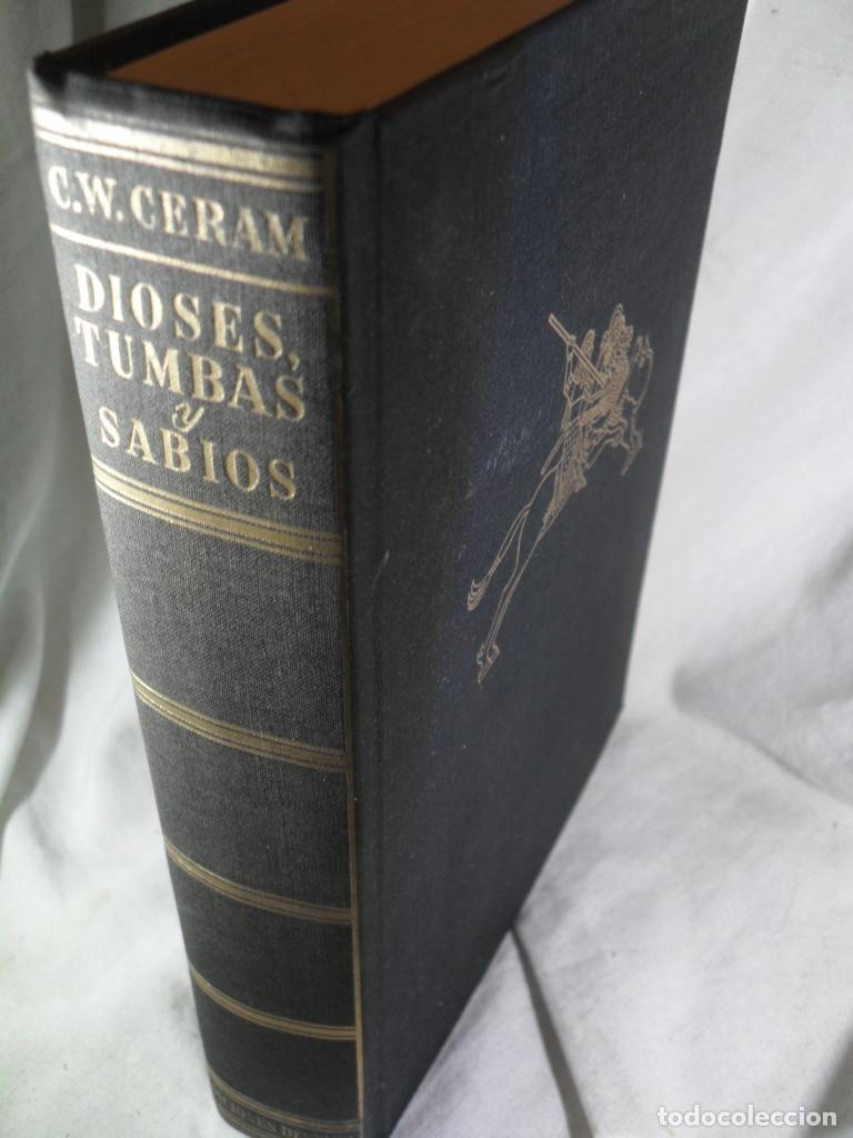 Libros: DIOSES TUMBAS Y SABIOS - C W CERAM - Foto 1