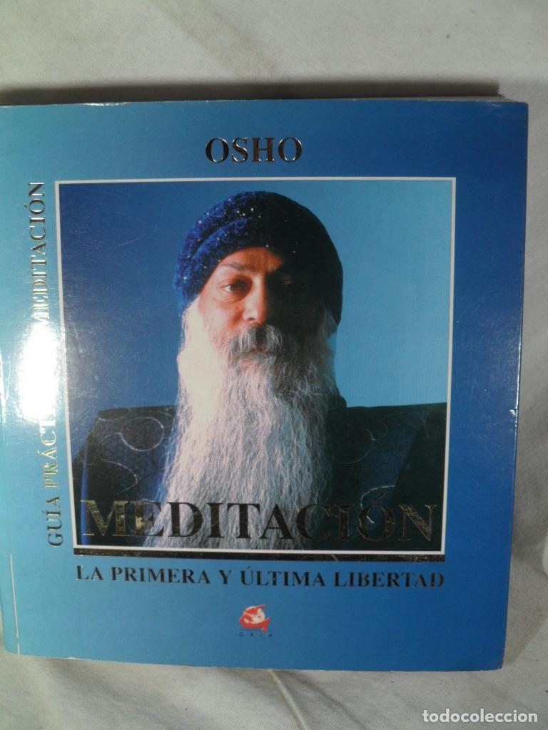 Libros: MEDITACION LA PRIMERA Y ULTIMA LIBERTAD - OSHO - Foto 1