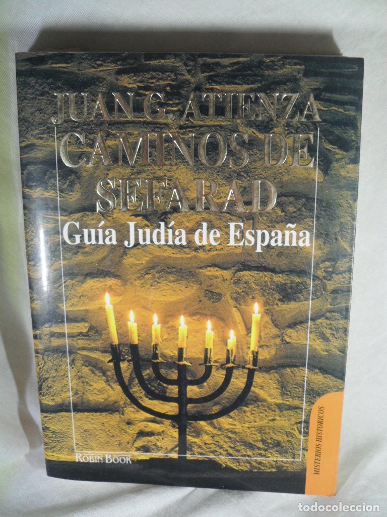 Libros: CAMINOS DE SEFARAD - JUAN G ATIENZA - Foto 1