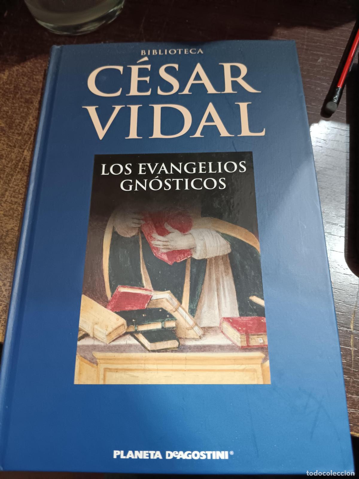 Libros: LOS EVANGELIOS GNOSTICOS - CESAR VIDAL - Foto 1