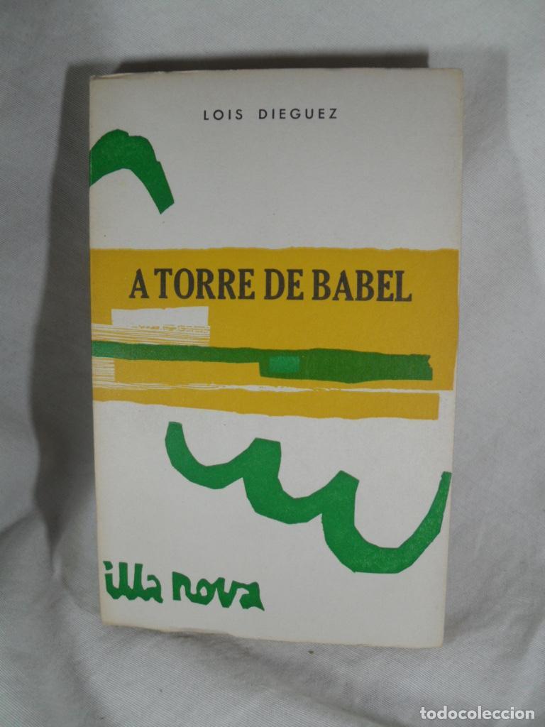Libros: A TORRE DE BABEL - LOIS DIEGUEZ - Foto 1