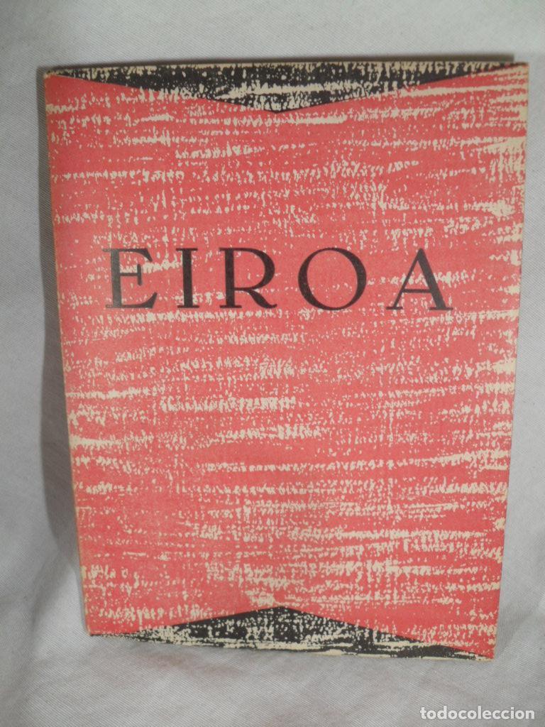 Libros: EIROA - LUIS SEOANE - Foto 1