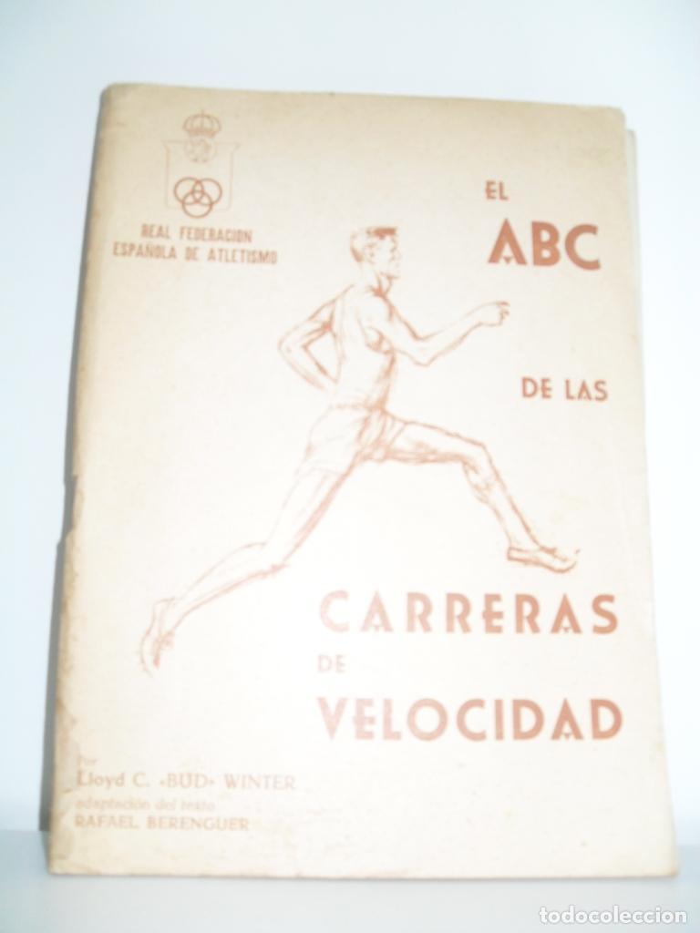 Libros: EL ABC DE LAS CARRERAS DE VELOCIDAD - LLOYD C. - Foto 1