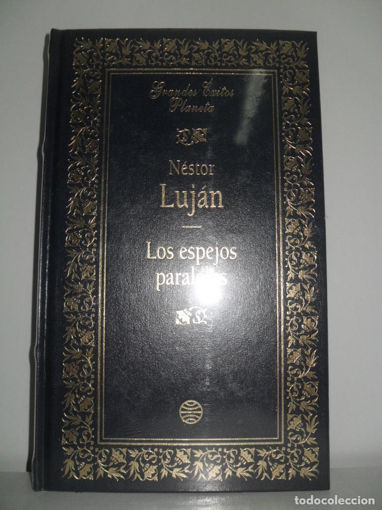 Libros: LOS ESPEJOS PARALELOS - NESTOR LUJAN - Foto 1
