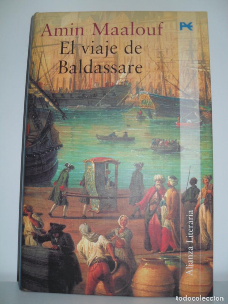 Libros: EL VIAJE DE BALDASSARE - AMIN MAALOUF - Foto 1