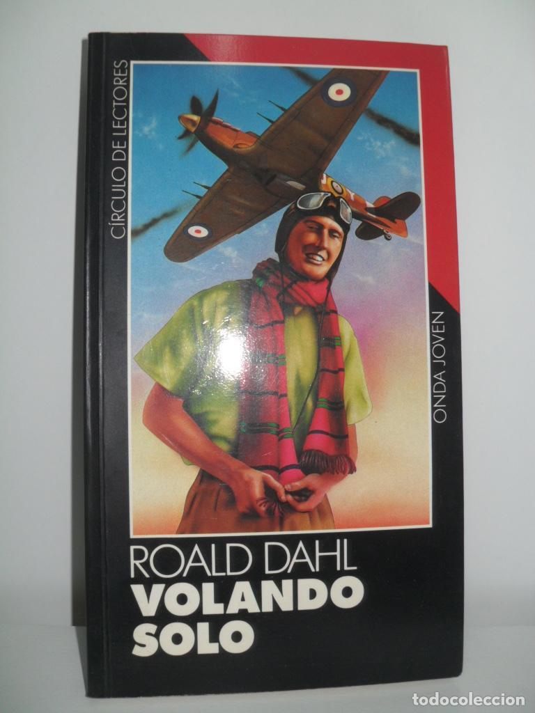Libros: VOLANDO SOLO - ROALD DAHL - Foto 1