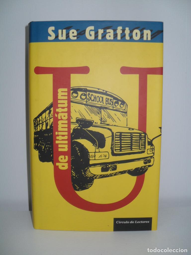 Libros: U DE ULTIMATUM - SUE GRAFTON - Foto 1