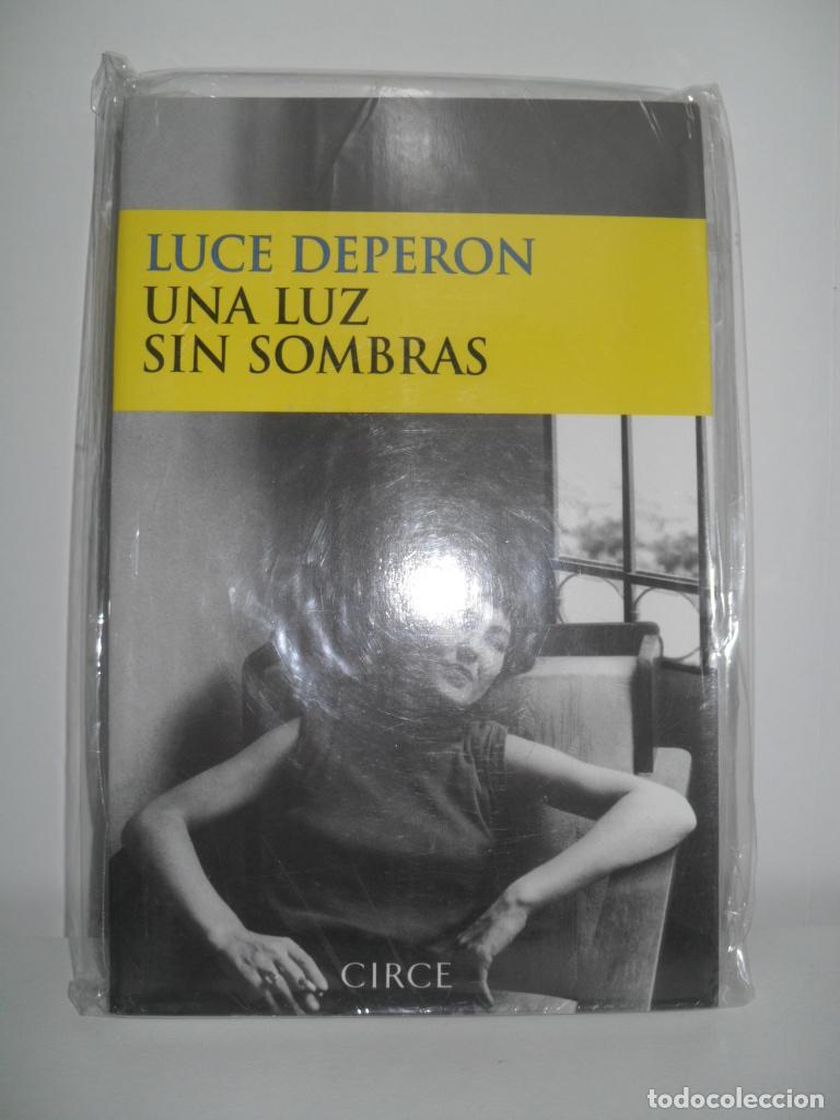 Libros: UNA LUZ SIN SOMBRAS - LUCE DEPERON - Foto 1