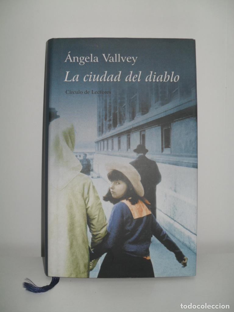 Libros: LA CIUDAD DEL DIABLO - ANGELA VALLVEY - Foto 1
