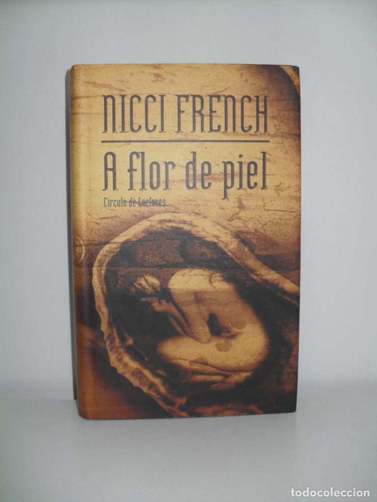 Libros: A FLOR DE PIEL - NICCI FRENCH - Foto 1
