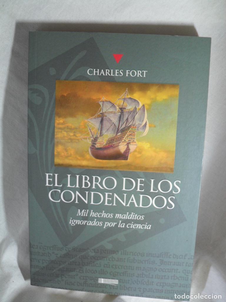 Libros: EL LIBRO DE LOS CONDENADOS - CHARLES FORT - Foto 1