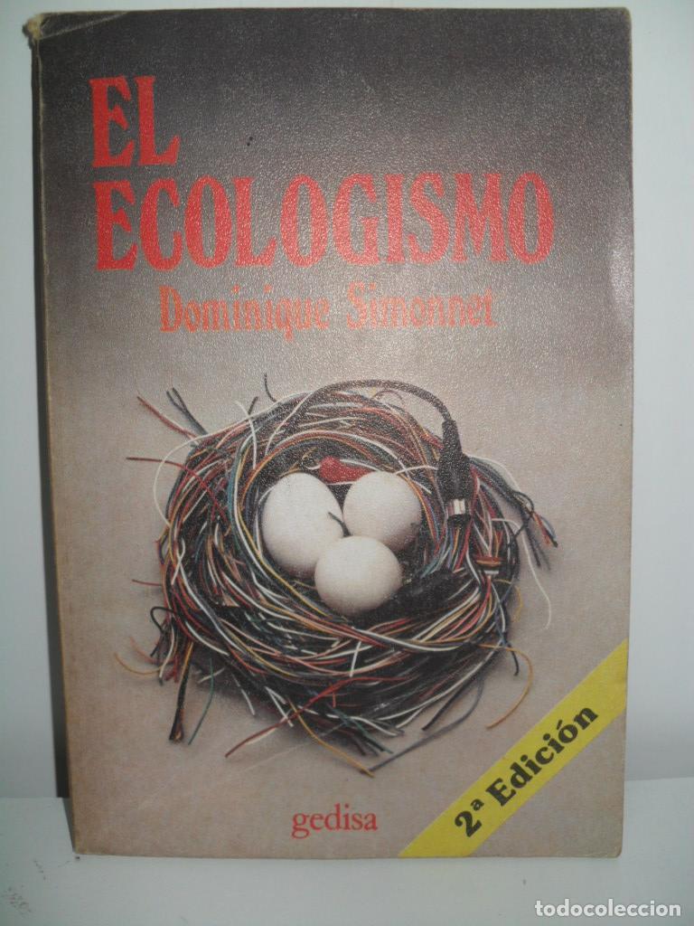 Libros: EL ECOLOGISMO - DOMINIQUE SIMONNET - Foto 1