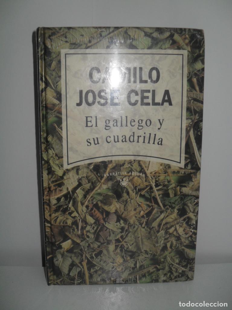 Libros: EL GALLEGO Y SU CUADRILLA - CAMILO JOSE CELA - Foto 1