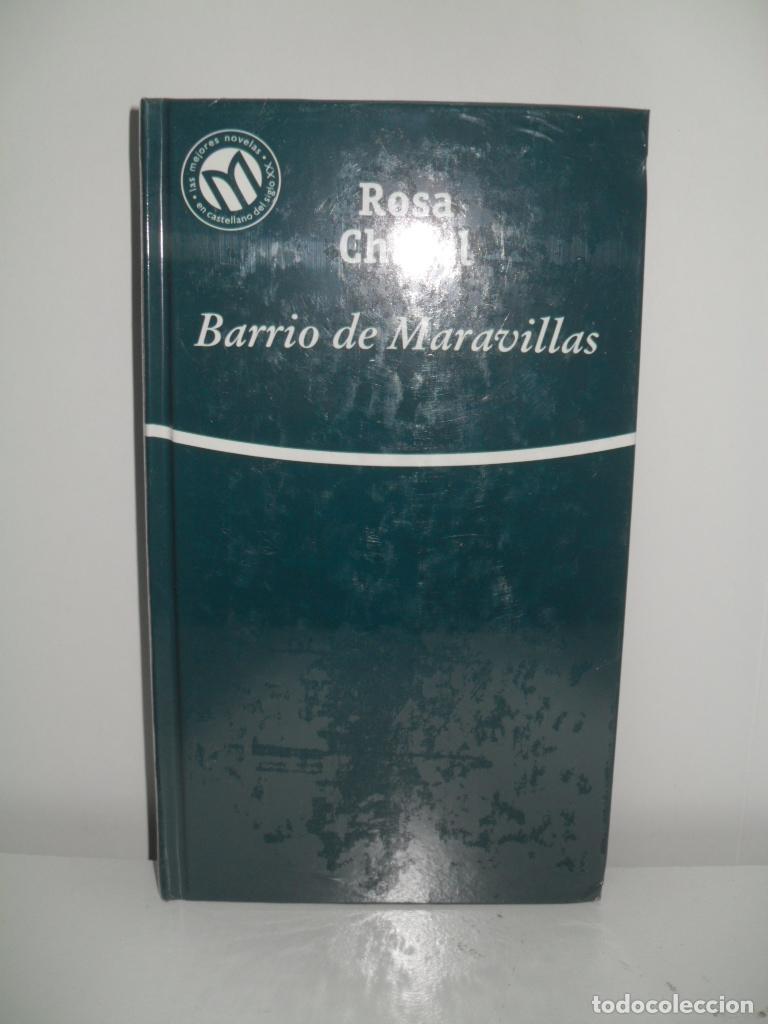 Libros: BARRIO DE MARAVILLAS - ROSA CHACEL - Foto 1