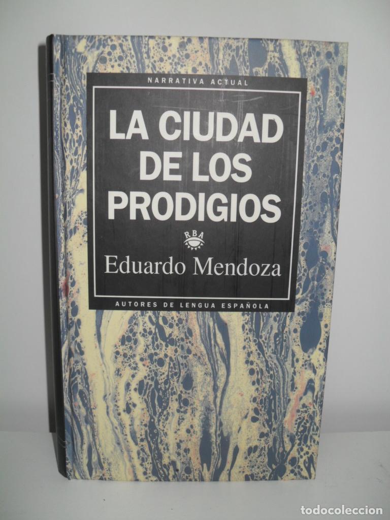 Libros: LA CIUDAD DE LOS PRODIGIOS - EDUARDO MENDOZA - Foto 1