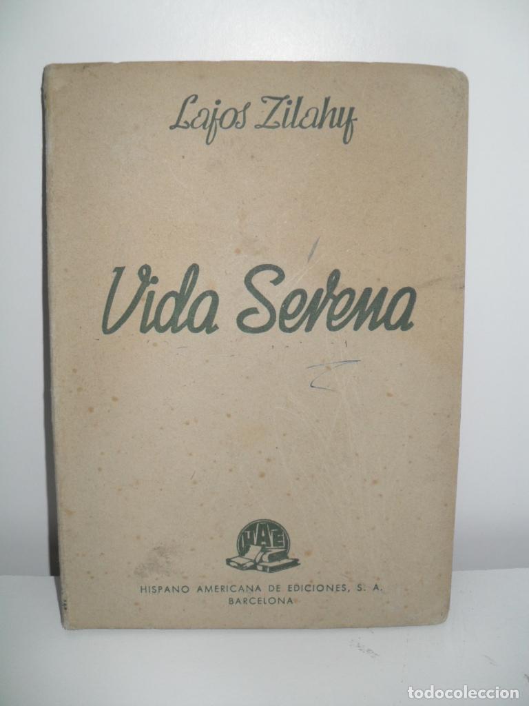 Libros: VIDA SEVERA - LAJOS ZILAHY - Foto 1
