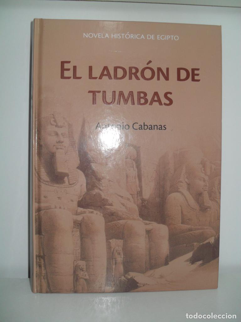 Libros: EL LADRON DE TUMBAS - ANTONIO CABANAS - Foto 1