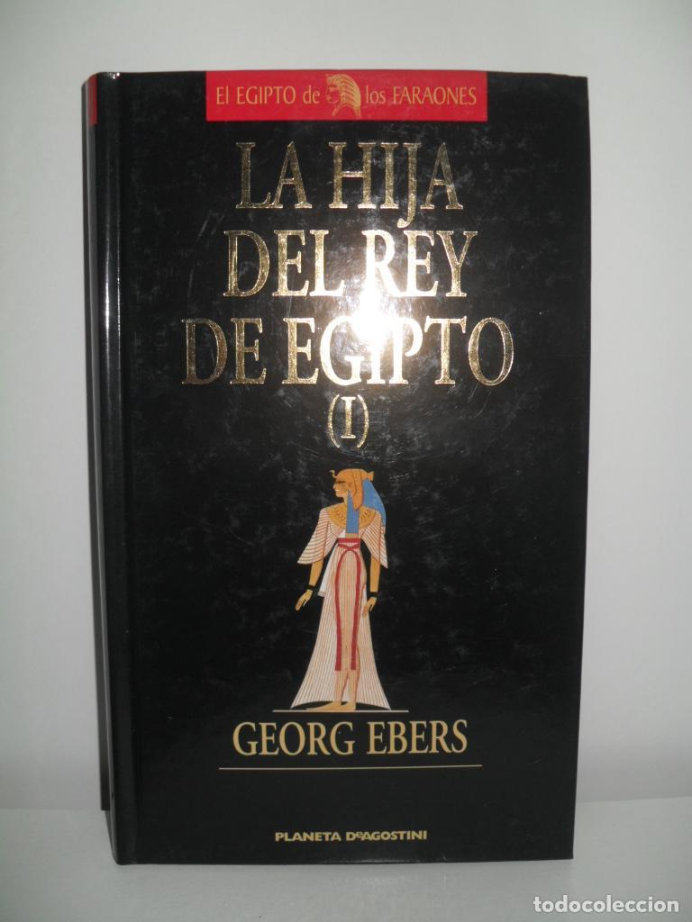 Libros: LA HIJA DEL REY DE EGIPTO (I Y II) - GEORG EBERS - Foto 1
