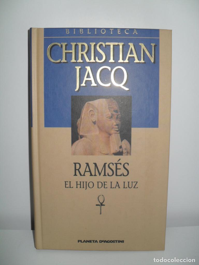 Libros: RAMSES EL HIJO DE LA LUZ - CHRISTIAN JACQ - Foto 1