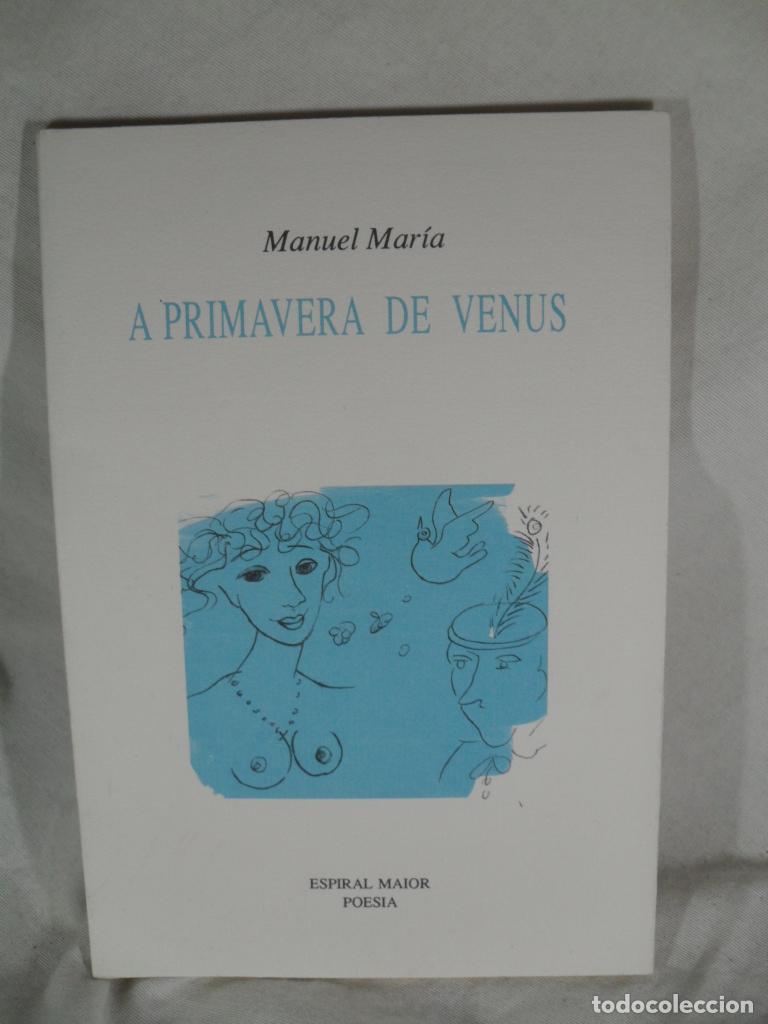 Libros: A PRIMAVERA DE VENUS - MANUEL MARIA - Foto 1
