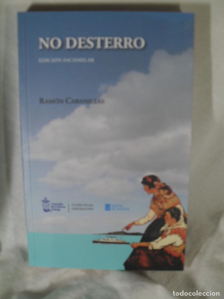 Libros: NO DESTERRO - RAMON CABANILLAS - Foto 1