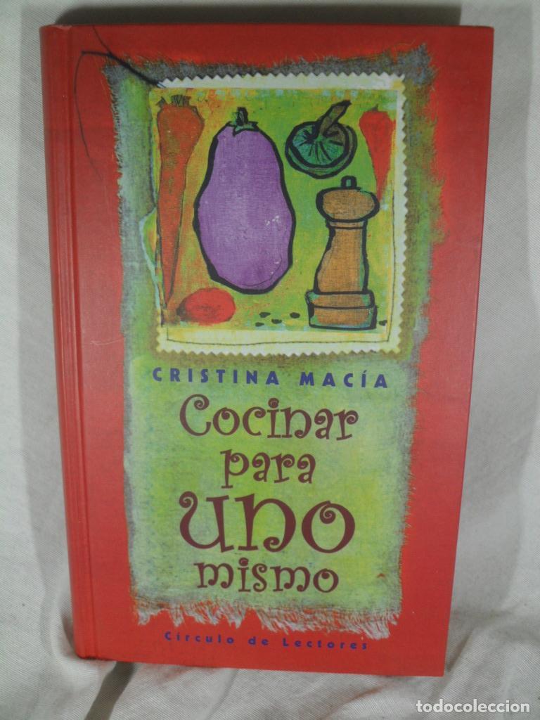 Libros: COCINAR PARA UNO MISMO - CRISTINA MACIA - Foto 1