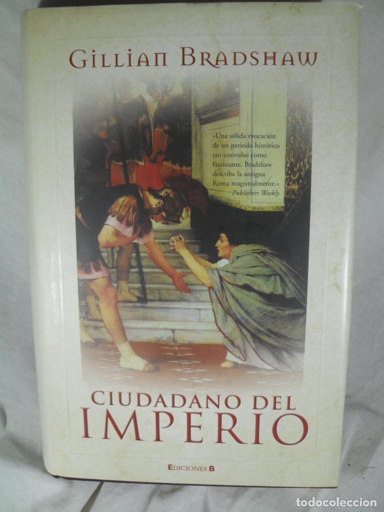 Libros: CIUDADANO DEL IMPERIO - GILLIAM BRADSHAW - Foto 1