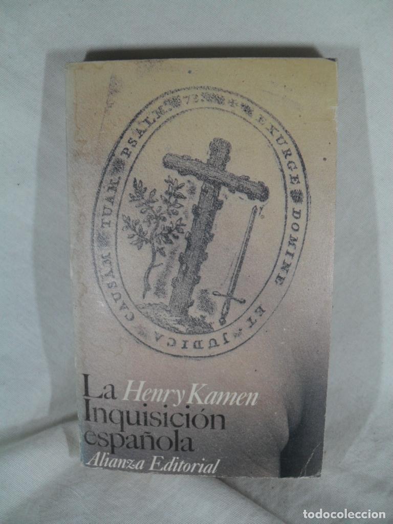 Libros: LA INQUISICION ESPA&Ntilde;OLA - HENRY KAMEN - Foto 1